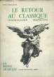 La Revue Musicale n°308 - 309 : Le Retour au Classique, interrogation - perspective.. RICHARD Albert