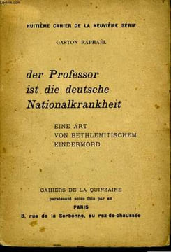 Der Professor ist die deutsche Nationalkrankheit.. RAPHAEL Gaston