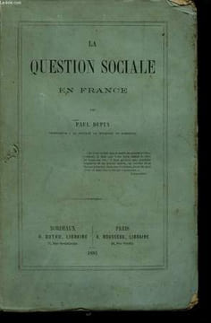 La Question Sociale en France.. DUPUY Paul
