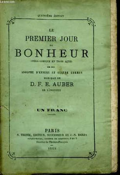 Le premier jour de bonheur.. D'ENNERY Adolphe et CORMON Eugène