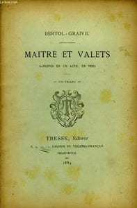 Maitre et Valets.