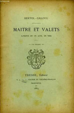 Maitre et Valets.. BERTOL-GRAIVIL E.