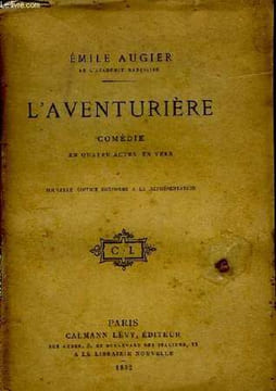 L'Aventurière.. AUGIER Emile
