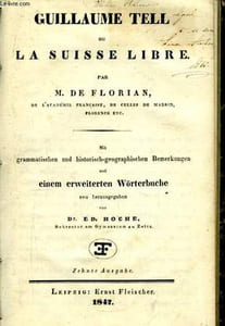 Guillaume Tell, ou La Suisse Libre.