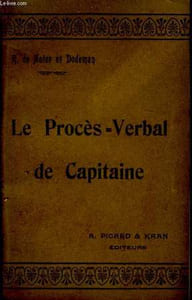 Le Procès-Verbal de Capitaine