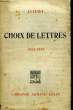 Choix de Lettres. 1882 - 1919. LYAUTEY