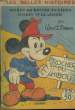 Les Belles Histoires n°18 : Mickey au rocher du hibou - Mickey et la légion.. FLEURENT Marurice