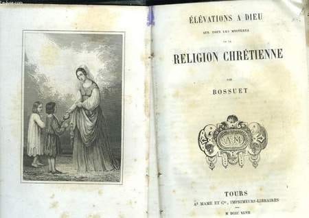 Elévations à Dieu sur tous les mystères de la Religion Chrétienne.. BOSSUET