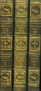 Encyclopédie Théologique. TOMES 20, 21 et 22 : Dictionnaire des Ordres Religieux (En 3 volumes)