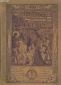 Almanach du Pèlerin 1932. COLLECTIF