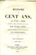 Histoire de Cent Ans de 1750 à 1850. TOME III. CANTU César