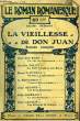 Le Roman Romanesque n°31 : La vieillesse de Don Juan, par Camille Debans.. TONNELLE Léon