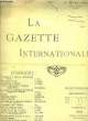 La Gazette Internationale, littéraire, commerciale, financière N°2. DAVID D. & COLLECTIF