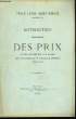 Distribution solennelle des Prix, 23 juillet 1910. ECOLE LIBRE SAINT-IGNACE, Marseille.