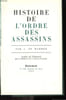 Histoire de l'Ordre des Assassins.. HAMMER J. de
