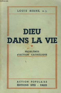 Dieu dans la Vie.. BERNE Louis