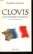 Clovis, une histoire de France.. COUTEAUX Paul-Marie