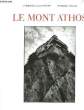 Le Mont Athos.. LACARRIERE Jacques - FREIRE Carlos.