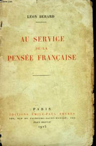 Au service de la Pensée Française.