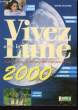 Vivez avec la Lune 2000. BGEAUVAIS Michel