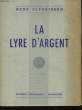 La Lyre d'Argent. FLEURISSON René