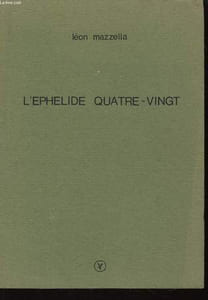 L'Ephelide Quatre-Vingt