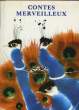 Contes Merveilleux.. COLLECTIF
