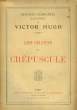 Oeuvres Complètes Illustrées. Les Chants du Crépuscule.. HUGO Victor