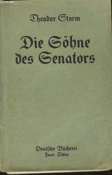 Die Sohne des Senators.. STORM Theodor