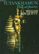 Tutankhamun. The last Journey. MACQUITTY William