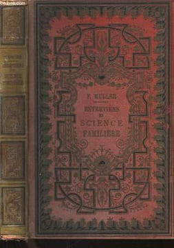 Entretiens de Sciences Familières. MULLER Eugène