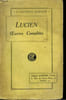 Oeuvres Compl&egrave;tes de Lucien De Samosate. . TOME 2nd. LUCIEN