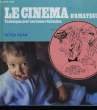 Le Cinéma d'Amateur.. DEAN Peter