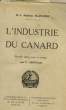 L'Industrie du Canard.. BLANCHON Alphonse H.L.