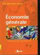 Economie Générale. BTS 2ème année. DHENIN, RUDELLe, SERDECZNY et SIMON