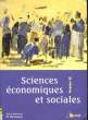 Sciences économiques et sociales. Première ES.. MONTOUSSE Marc et RENOUARD Gilles