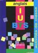 BTS - IUT. Sections Post-Bac. Activités de classe. Anglais.. SZYCHOWSKI Francis, et LHERETE Annie/