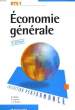 Economie Générale. BTS 1. BIALES, LEURION et RIVAUD