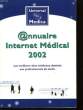 Annuaire Internet Médical 2002. COLLECTIF