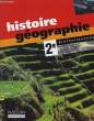Histoire - Géographie. Classe de 2nde Professionnelle.. DIEUDONNE, CRAMPON, LABRUNE et MAGOTTEAUX
