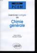 Exercices corrigés de Chimie Générale.. GRUIA Maria et POLISSET Michèle.