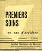 Premiers Soins en cas d'Accident.. COLLECTIF