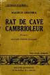 Les mémoires de Rat de Cave.. DEKOBRA Maurice