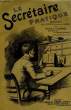 Le Secr&eacute;taire pratique.. COLLECTIF