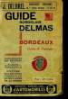 Guide Bordelais Delmas.. COLLECTIF