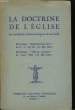 La Doctrine de l'Eglise, en matière économique ezt sociale.. PIE XI et LEON XIII