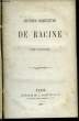 Oeuvres complètes de Racine. TOME 3. RACINE