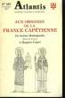 Atlantis n°349, 60ème année : Aux origines de la France Capétienne.. D'ARES Jacques & COLLECTIF