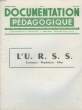 Documentation Pédagogique. N° 30 - 3ème année : L'URSS. Commerce - Populations - Villes.. ROSSIGNOL A.