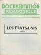Documentation Pédagogique. N° 24 - 3ème année : Les Etats-Unis. L'Industrie.. ROSSIGNOL A.